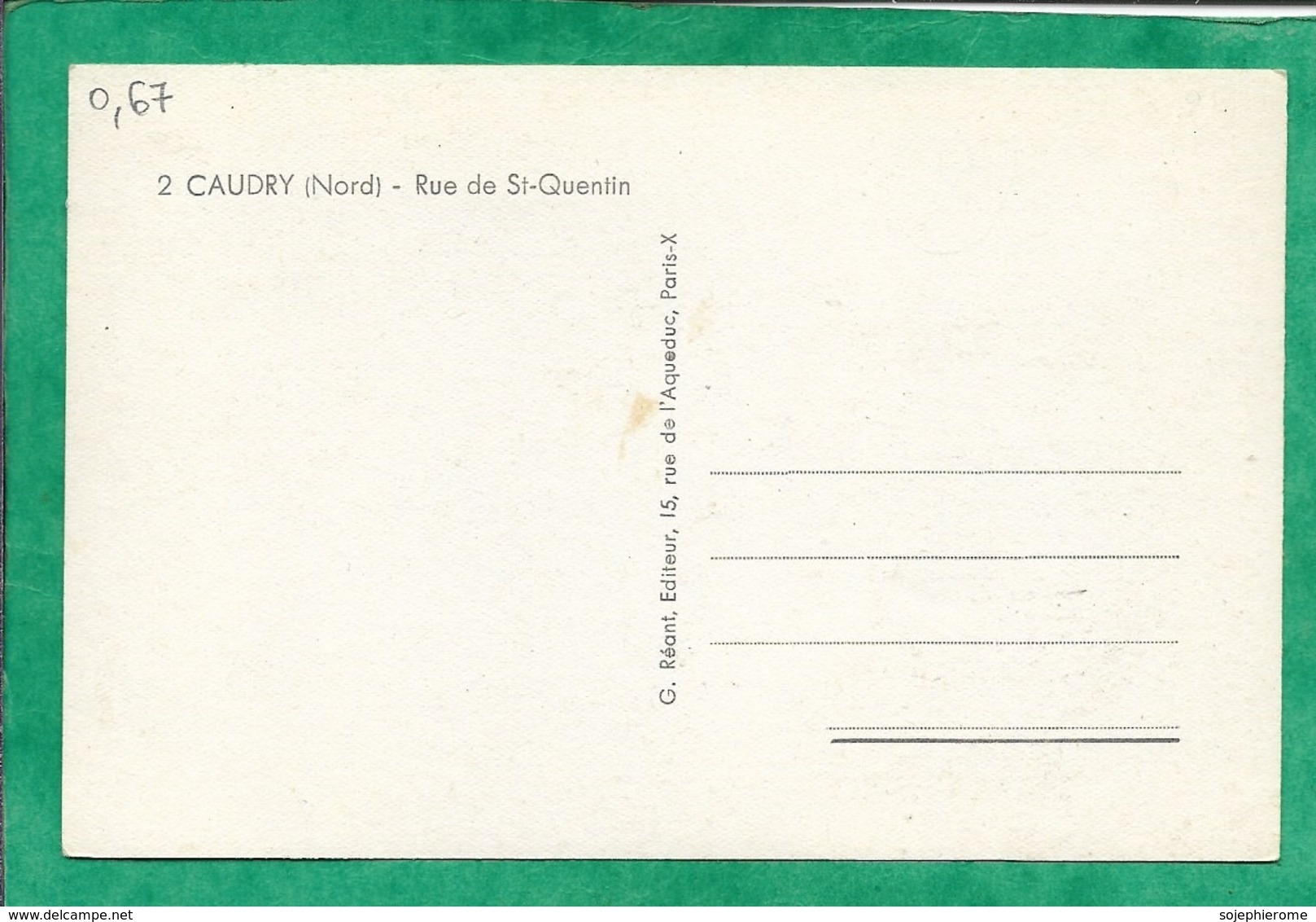 Caudry (59) Rue De Saint-Quentin 2scans Bourse Du Travail Hôtel-restaurant De La Bourse Voiture Carte Animée - Caudry