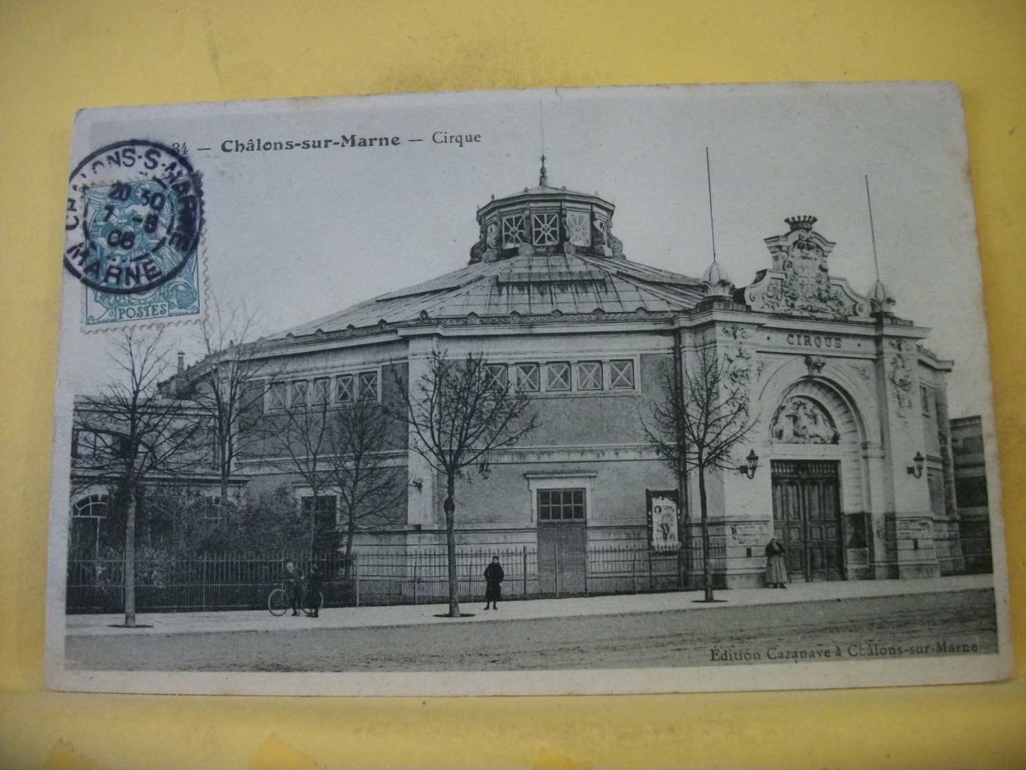 51 8676 CPA 1906 - VUE DIFFERENTE N° 1 - 51 CHÂLONS SUR MARNE. CIRQUE. EDIT. CAZANAVE. N° 34 - ANIMATION - Châlons-sur-Marne