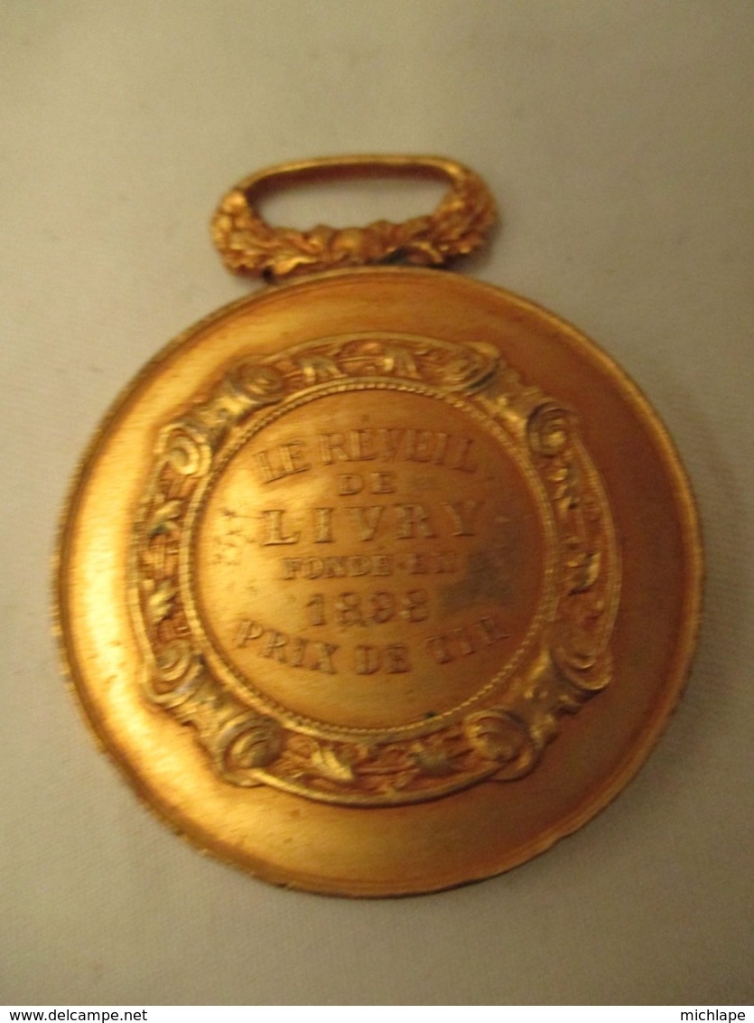 Medaille - Prix De Tir - Reveil De  Livry Diametre  4 Cm - Frankrijk