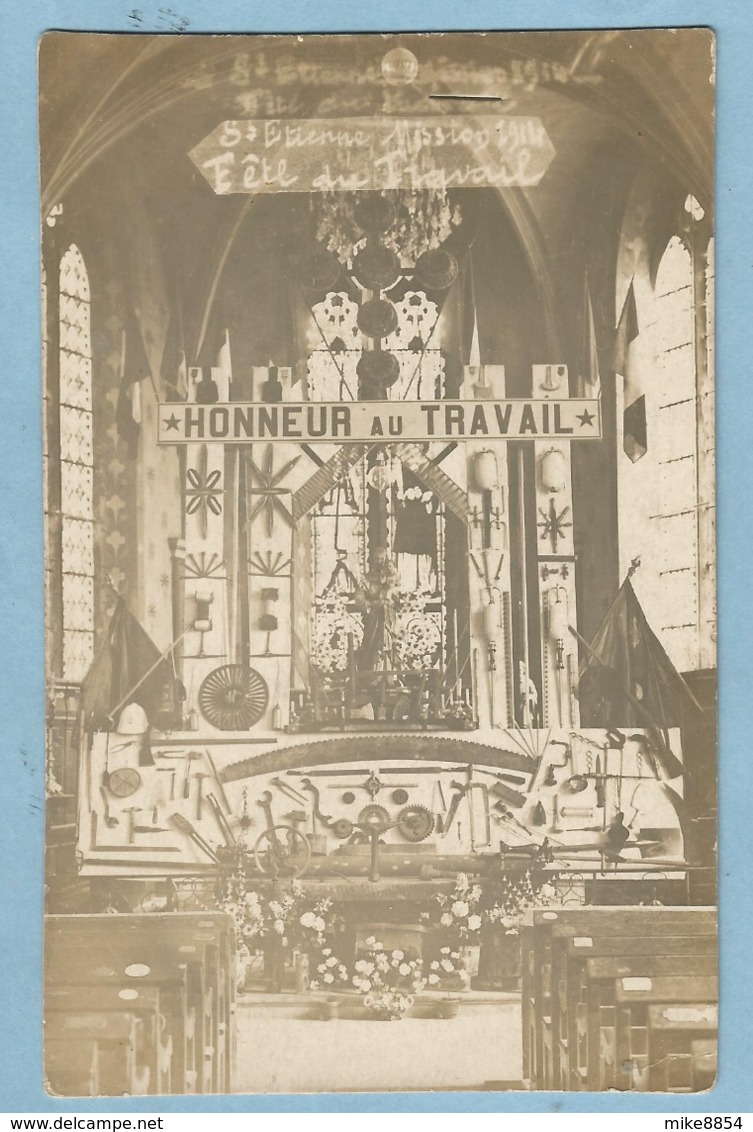 TH0089 Carte Photo SAINT-ETIENNE-Les-REMIREMONT (Vosges) Autel Eglise Mission 1914 Fête Du Travail - HONNEUR AU TRAVAIL - Saint Etienne De Remiremont