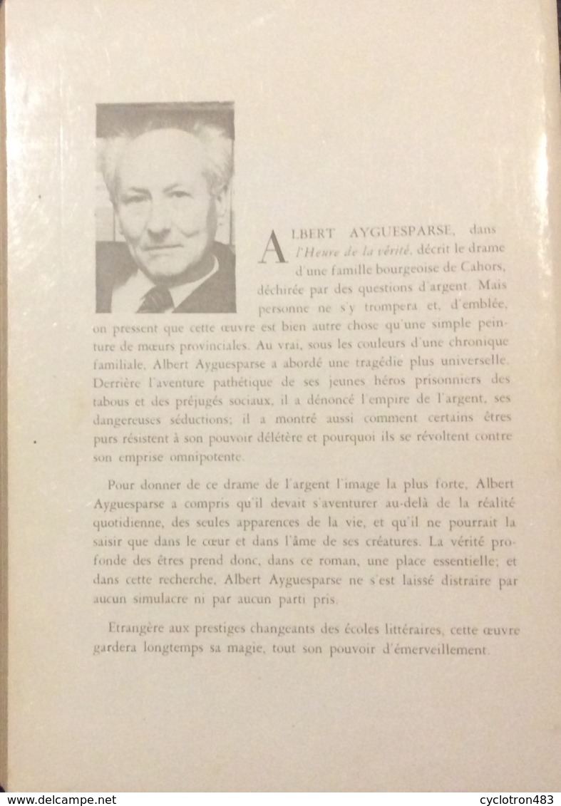 L’heure De Vérité D’Albert Ayguesparse. EO - Gesigneerde Boeken