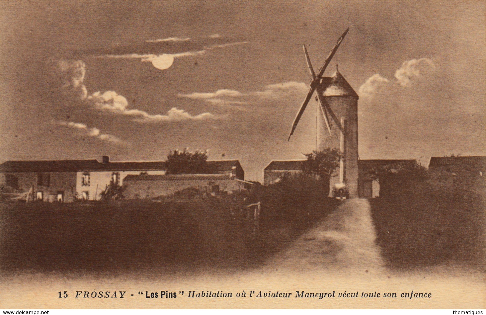 Thematiques 44 Loire Atlantique Frossay Les Pins Habitation Ou L'Aviateur Maneyrol Vécut Toute Son Enfance Moulin - Paimboeuf