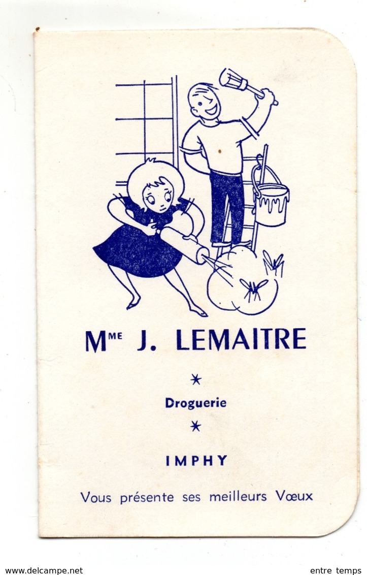 Imphy Calendrier Droguerie Lemaitre 1964 - Petit Format : 1961-70
