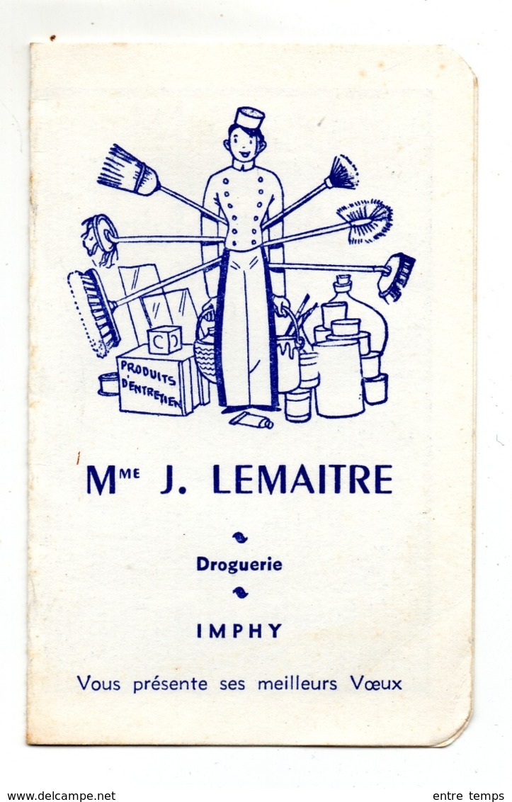 Imphy Calendrier Droguerie Lemaitre 1965 - Petit Format : 1961-70