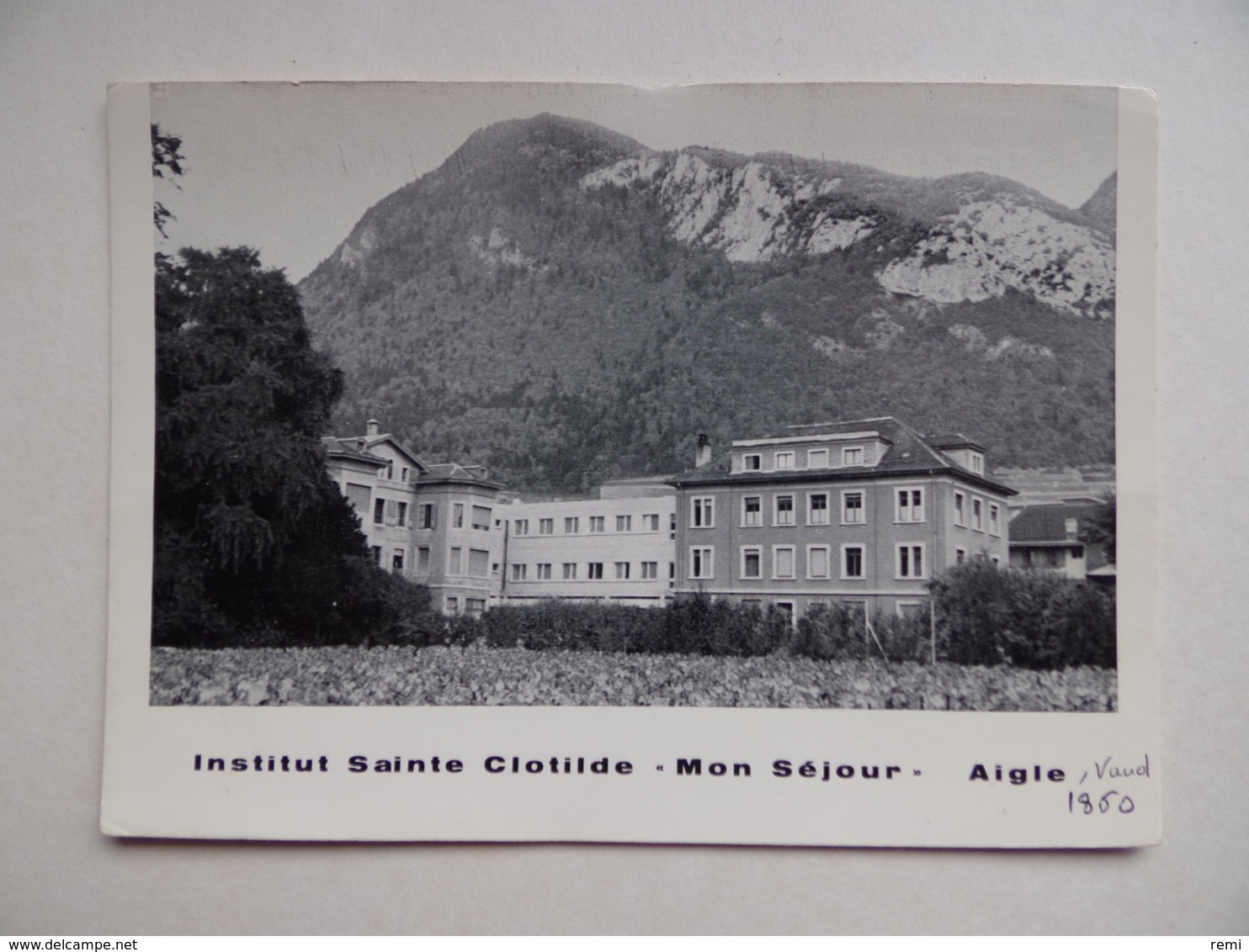 AIGLE Vaud INSTITUT SAINTE-CLOTILDE Mon Séjour Publicité - Ohne Zuordnung