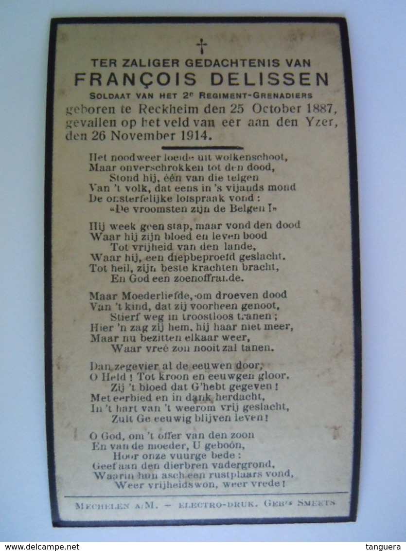 Oorlog Guerre François Delissen ° 1887 Reckheim Soldaat 2e Regiment-grenadiers Gesneuveld Aan Den Yzer 1914 - Santini