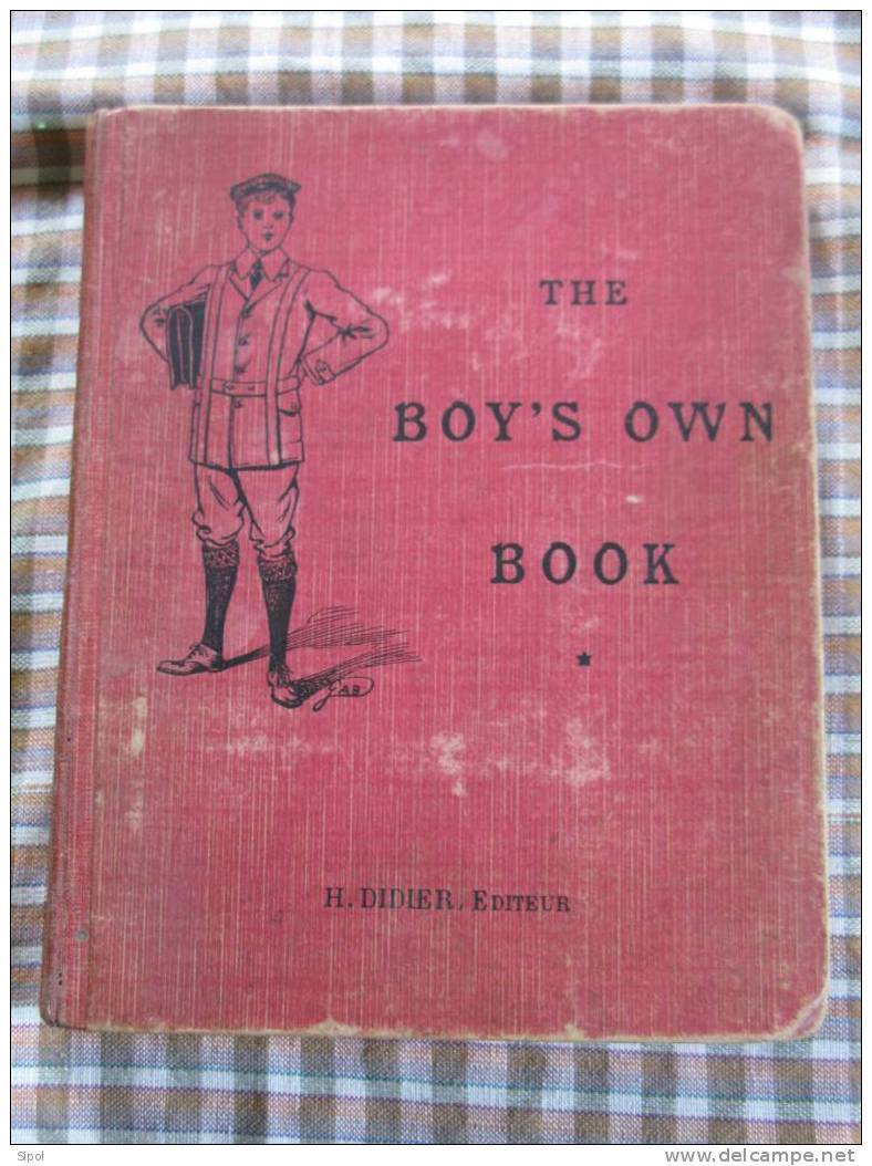 The Boy ' S Own Book - H.Didier Editeur  1912 - 189 Pages - Inglés/Gramática