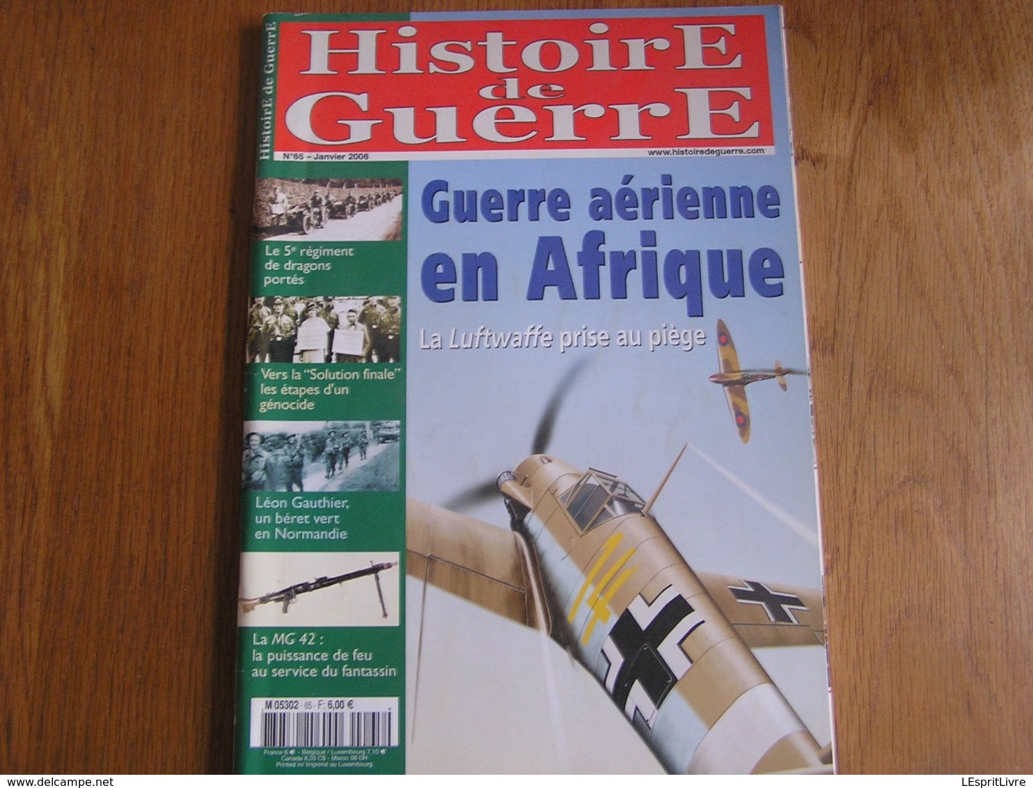 HISTOIRE DE GUERRE N° 65 5 è Régiment Dragons Génocide Solution Finale Nazi SS Bérets Verts Luftwaffe Afrique 40 45 - War 1939-45