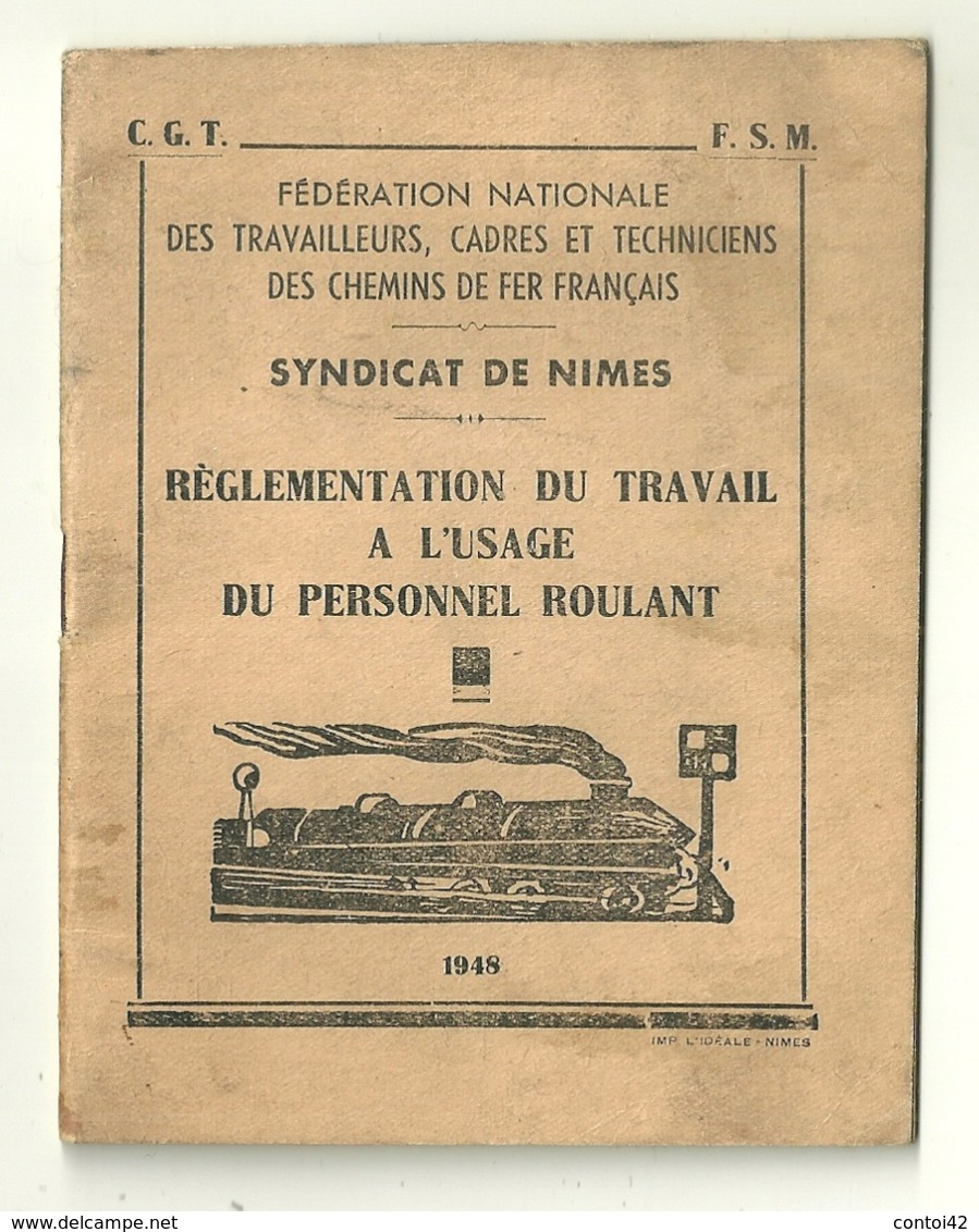30 NIMES CARNET 1948 TRAINS CHEMINS DE FER FRANCAIS FEDERATION NATIONALE DES TRAVAILLEURS REGLEMENT DU TRAVAIL GARD - Chemin De Fer