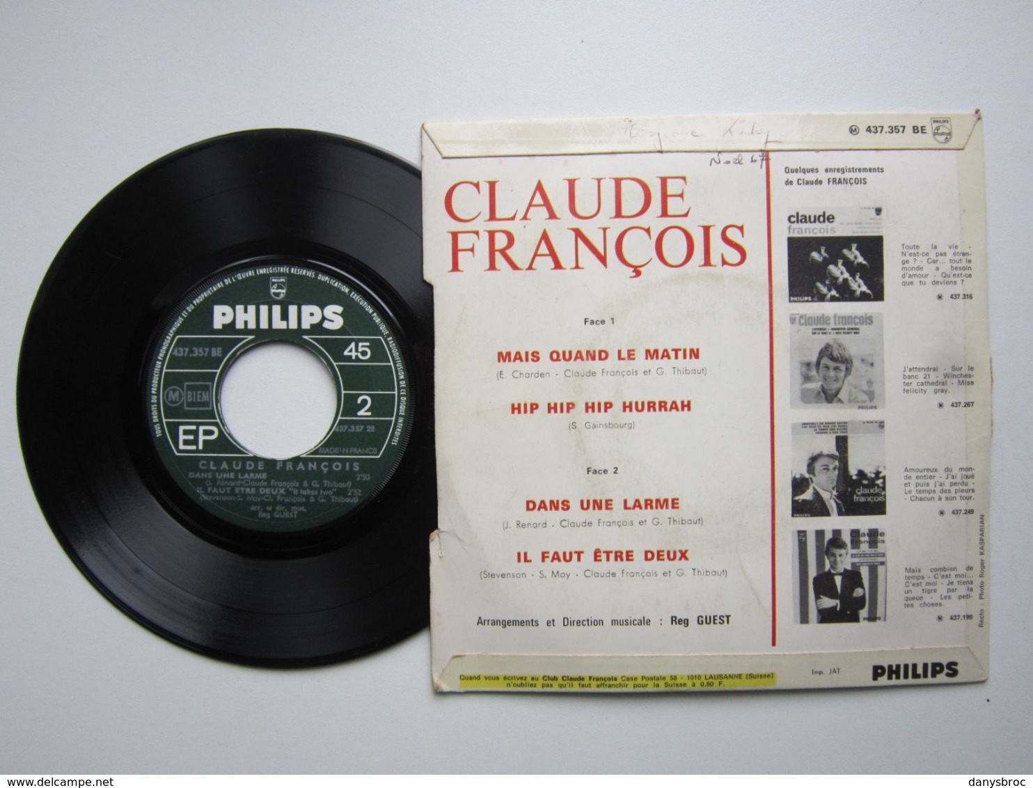 CLAUDE FRANCOIS - MAIS QUAND LE MATIN - HIP HIP HIP HURRAH - DANS UNE LARME - IL FAUT ÊTRE DEUX - Disque Vinyle 45t BIEM - Disco, Pop