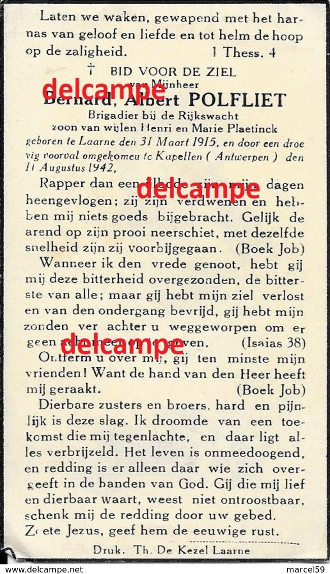 Oorlog Guerre Bernard Polfliet Laarne Rijkswacht Gendarmerie Gesneuveld Neergeschoten Tijdens Controle Te Kapellen 1942 - Images Religieuses