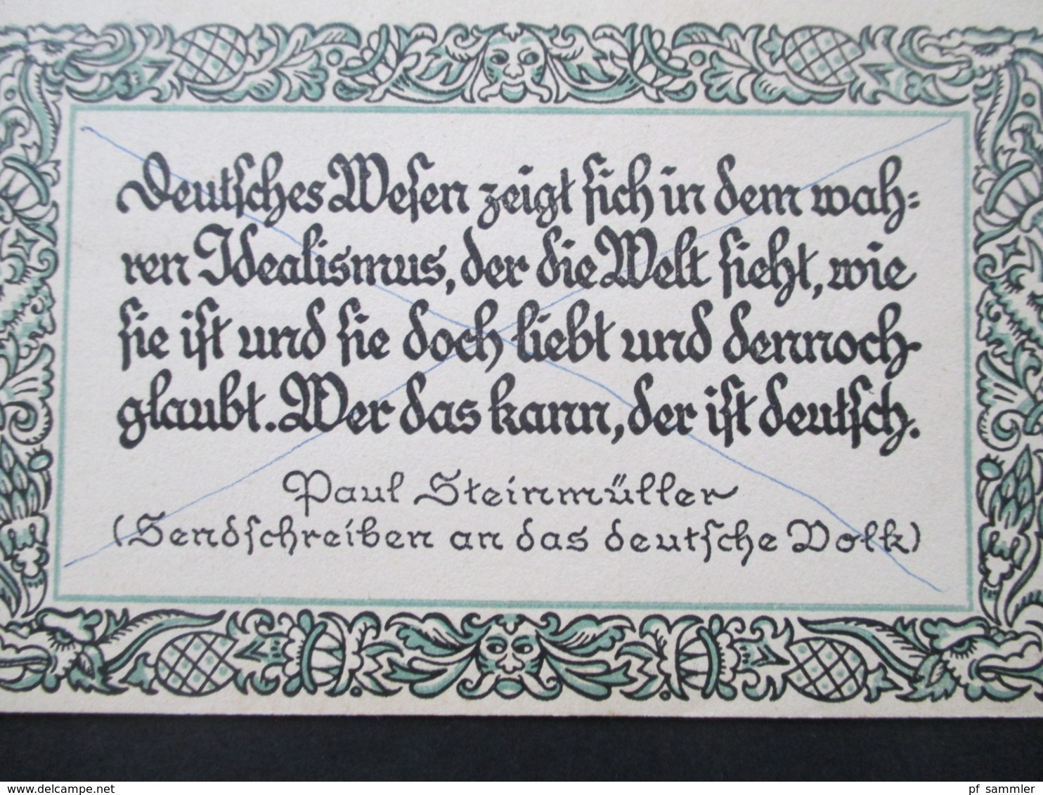 Spruchkarte 1926 Deutsches Wesen Zeigt Sich In Dem Wahren Idealismus... Paul Steinmüller Deutscher Seele Aufbau - Briefe U. Dokumente