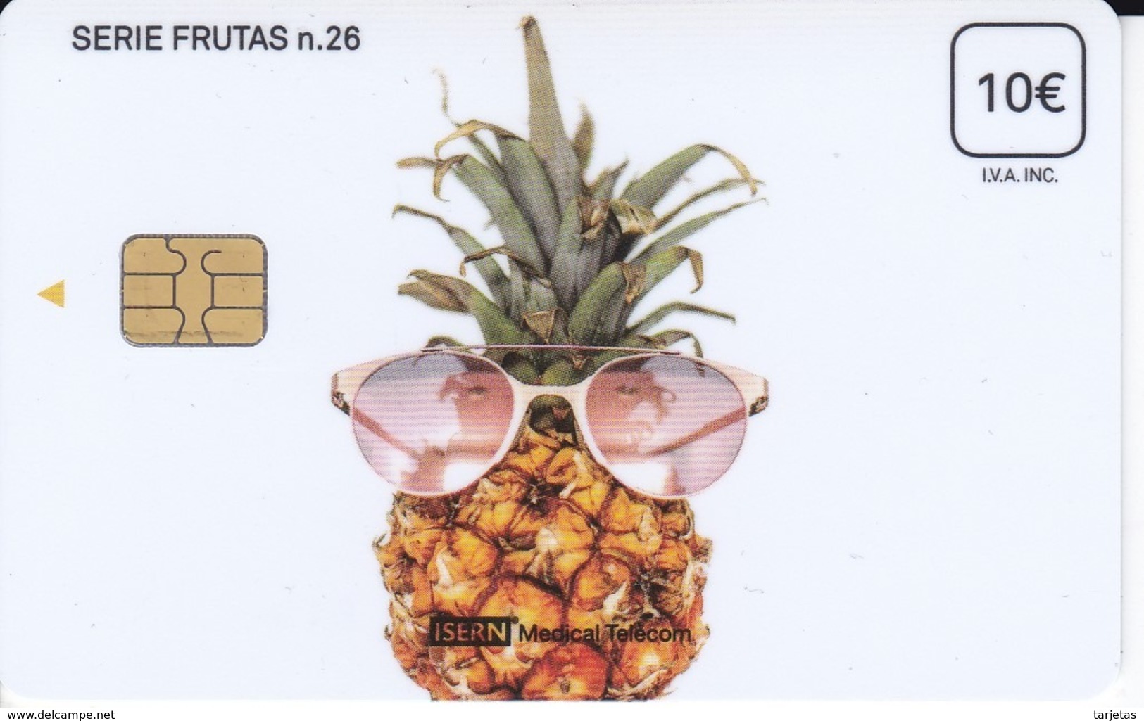 ISN-283 TARJETA DE ESPAÑA DE ISERN DE 10 EUROS DE LA SERIE FRUTAS Nº26 (PIÑA) - Emisiones Básicas