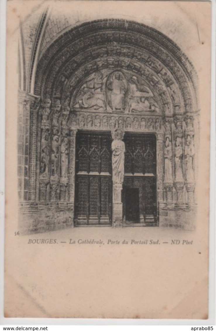 N°56 La Cathédrale, Porte Du Portail Sud - Bourges
