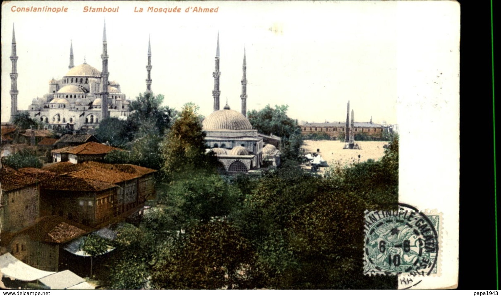 CONSTANTINOPLE  STAMBOUL  La Mosquée D' Ahmed - Turchia