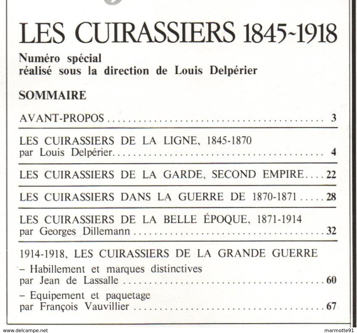 HISTORIQUE LES CUIRASSIERS 1845 1918 CAVALERIE UNIFORME CASQUE CUIRASSE SABRE EMPIRE GUERRE 1870 1914 - Francese