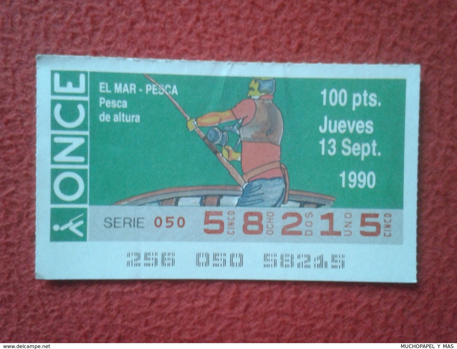 CUPÓN DE ONCE LOTTERY SPAIN LOTERÍA ESPAÑA ESPAGNE EL MAR THE SEA LA MER 1990 PESCA DE ALTURA PÊCHE FISHING FISHERMAN... - Billetes De Lotería