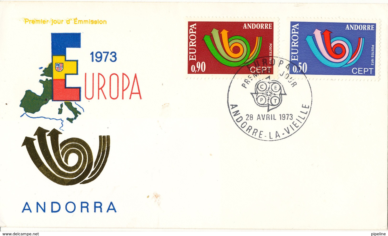 French Andorra FDC 28-4-1973 EUROPA CEPT Complete Set Of 2 With Cachet (some Stains On The Cover) - 1973