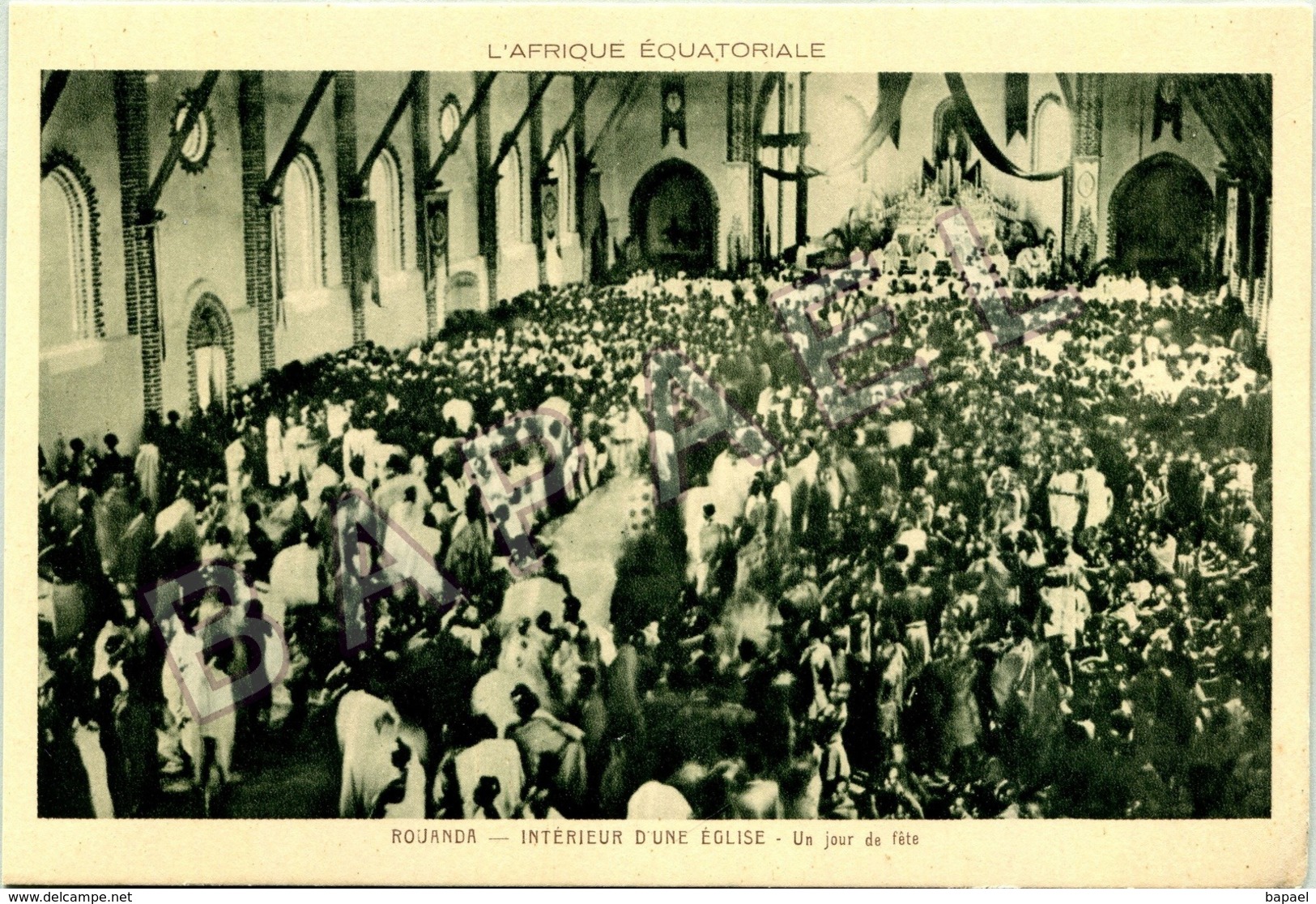 Rouanda (A.E.F.) - Intérieur D'une Église - Un Jour De Fête - Rwanda