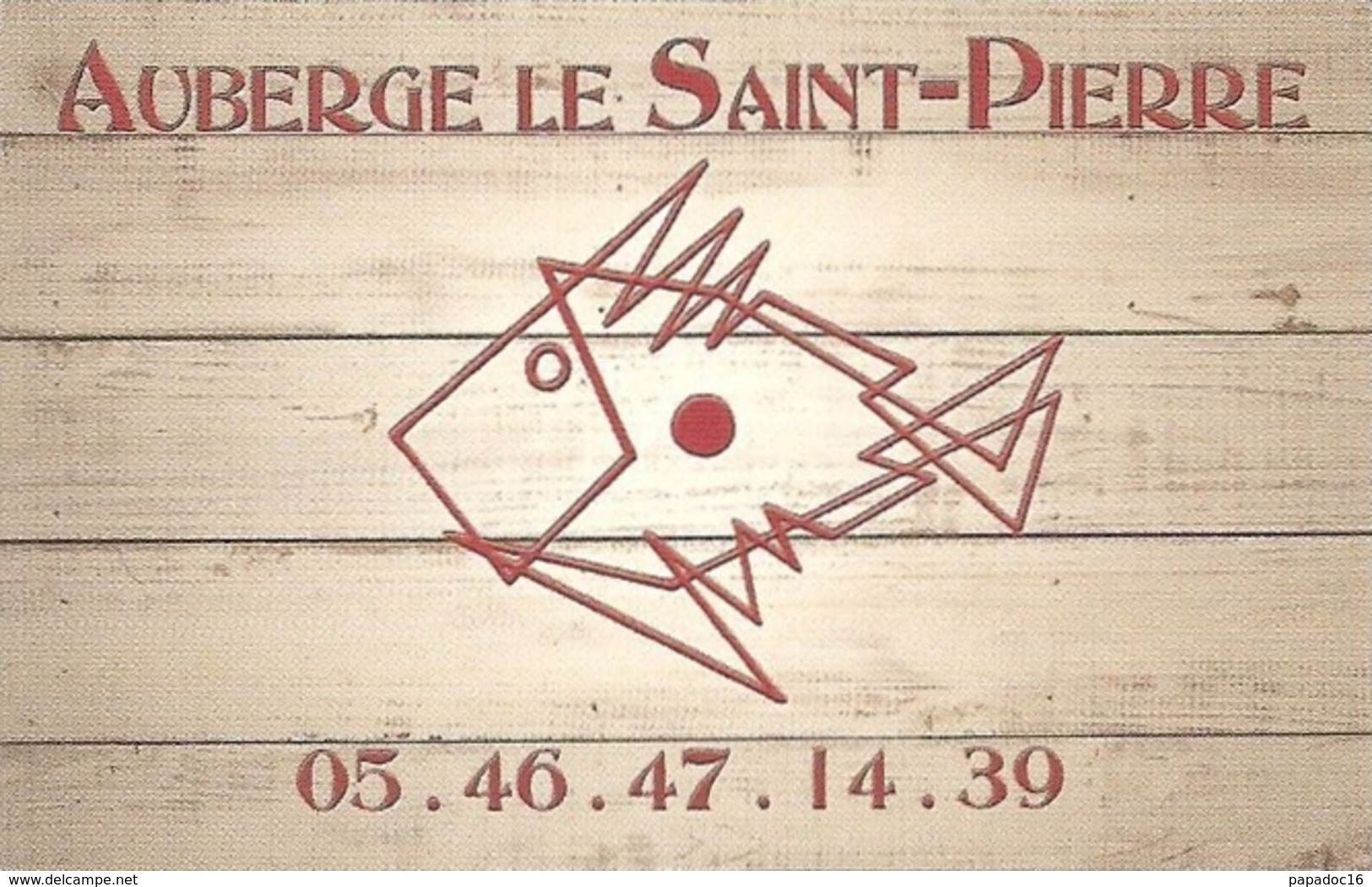 Carte De Visite - Auberge Le Saint-Pierre - Saint-Pierre D'Oleron - [restaurant] - Visitekaartjes