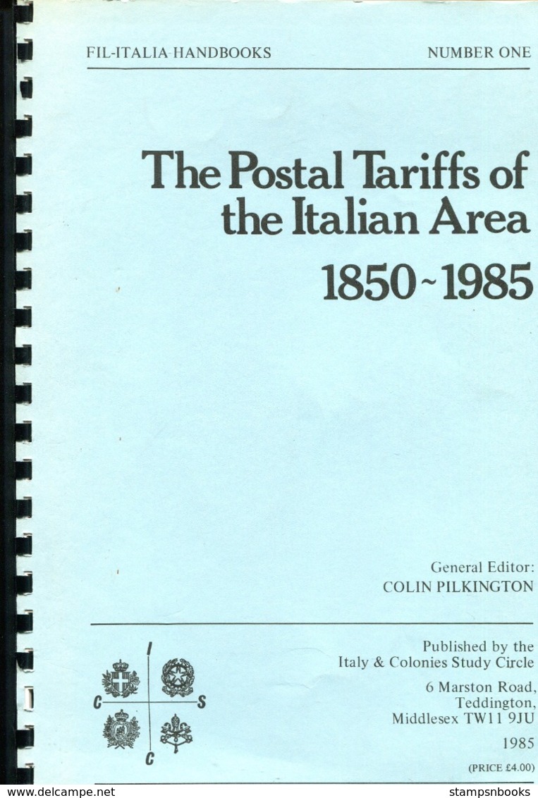 The Postal Tariffs Of The Italian Area 1850 - 1985. 34 Pages - Postal Rates