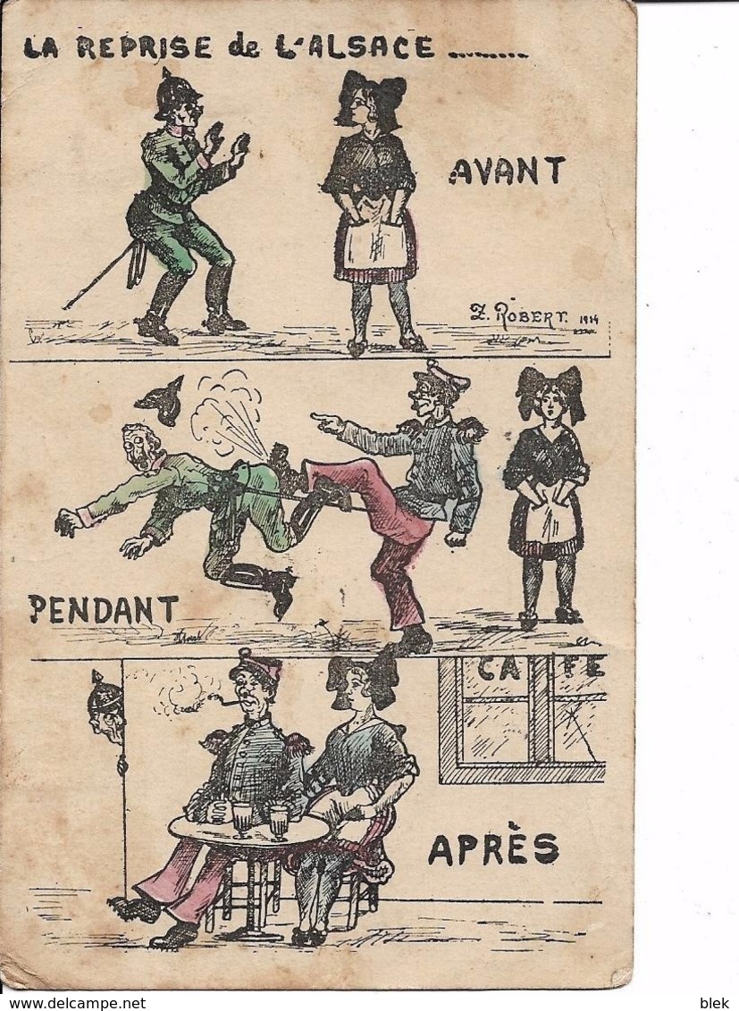 Carte Postale Patriotique :  "  La Reprise De L ' Alsace   "  . - Patriotiques