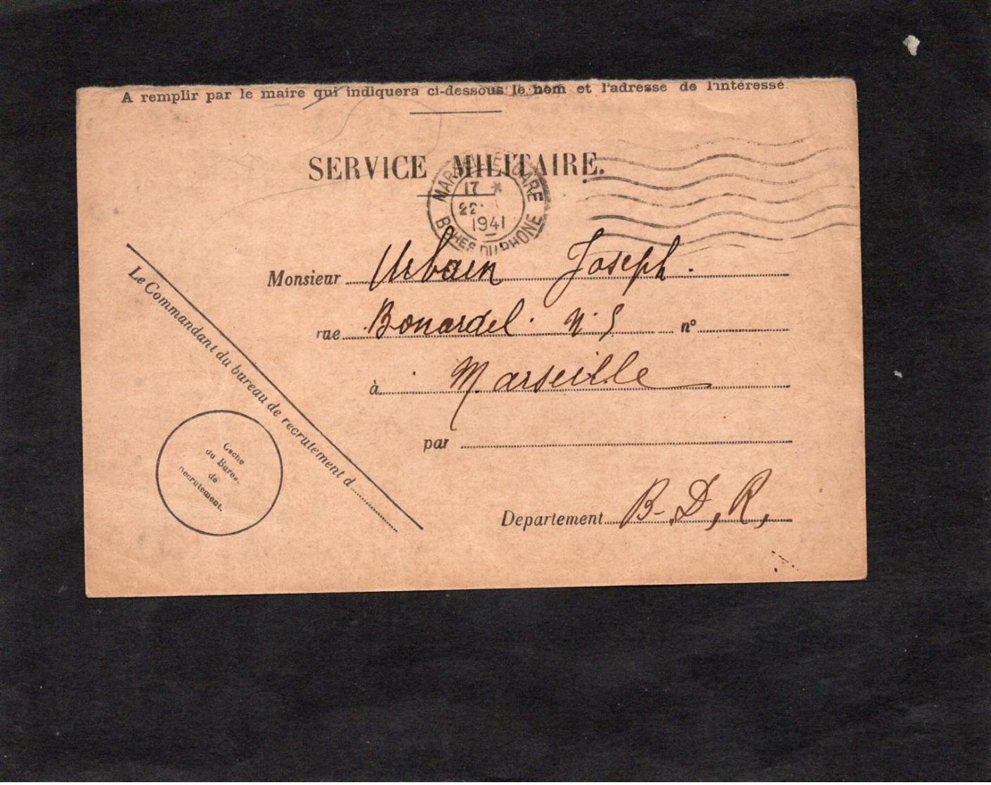 1941 - SERVICE MILITAIRE - Cachet MARSEILLE GARE Et Au Dos  Bureau De Recrutement De Marseille - Guerre De 1939-45