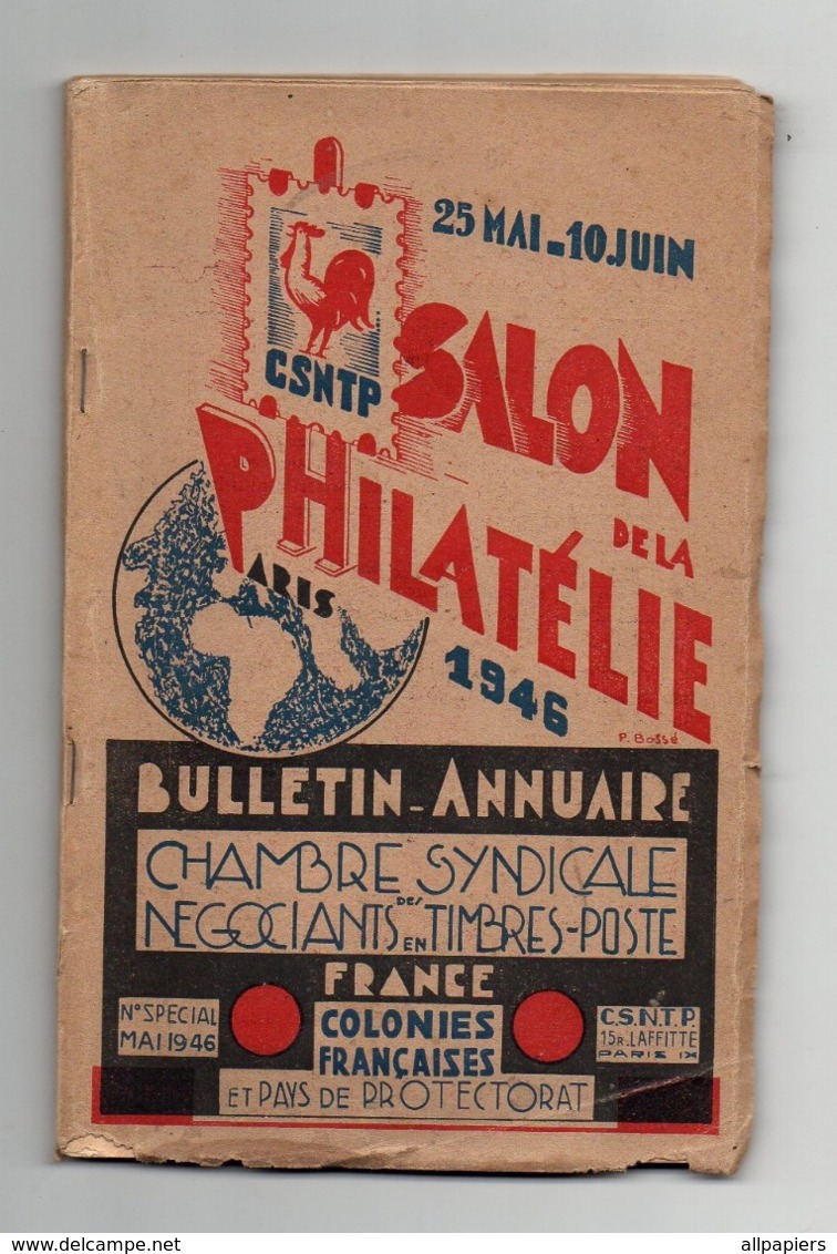 Bulletin-annuaire Chambre Syndicale Des Négociants En Timbre-poste France Colonies Françaises , Pays De Protectorat 1946 - Autres & Non Classés