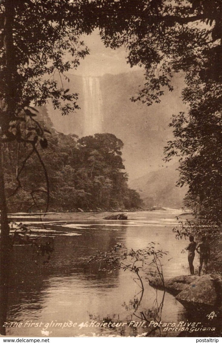 BRITISH GUIANA - The First Glimpse Of The Kaieteur Fall - Potaro River  BRITISH GUIANA GUYANE BRITANNIQUE GUAYANA - Otros & Sin Clasificación