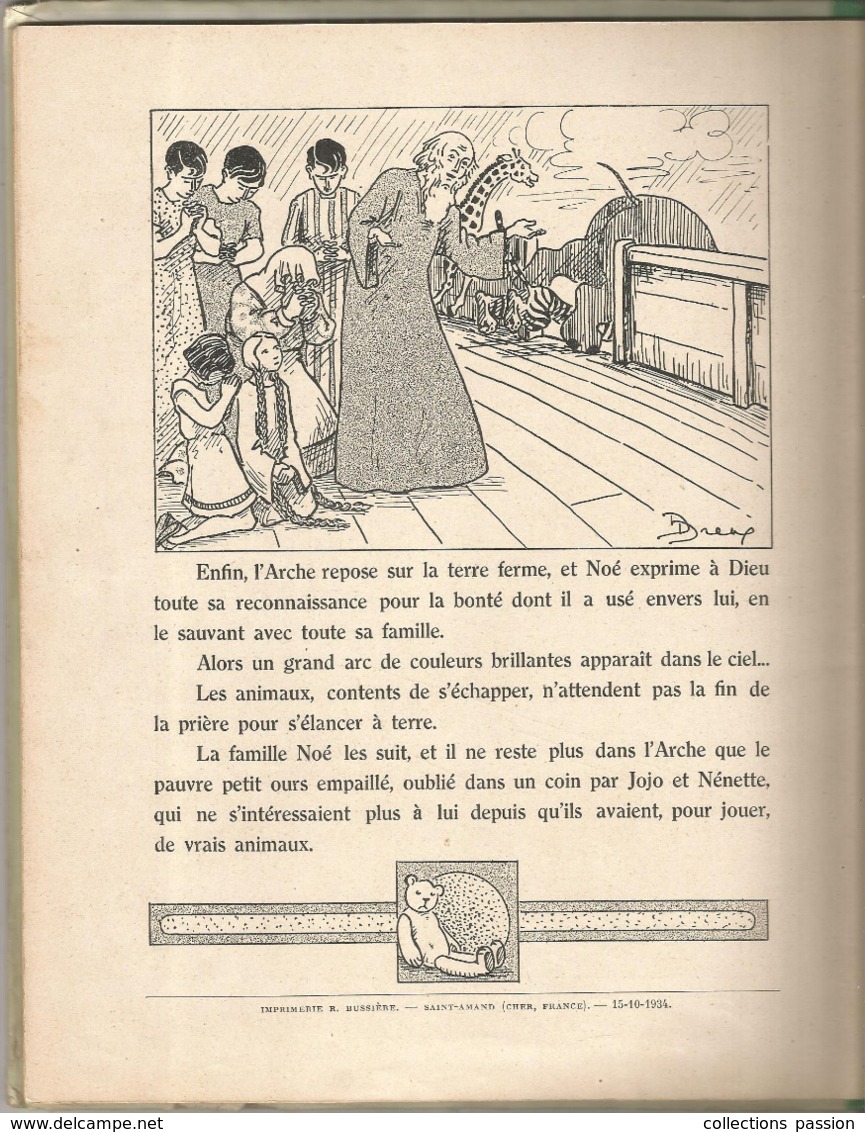 JC , CE QUI SE PASSA DANS L'ARCHE DE NOE , Ed. SPES ,D. DREUX , 1934, 2 Scans , Frais Fr 5.45 E - Andere & Zonder Classificatie