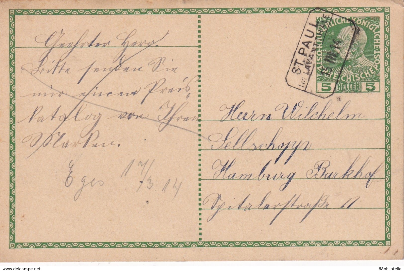 AUTRICHE 1914    ENTIER POSTAL/GANZSACHE/POSTAL STATIONERY CARTE  DE ST-PAUL IM LAVANTTHALE - Otros & Sin Clasificación