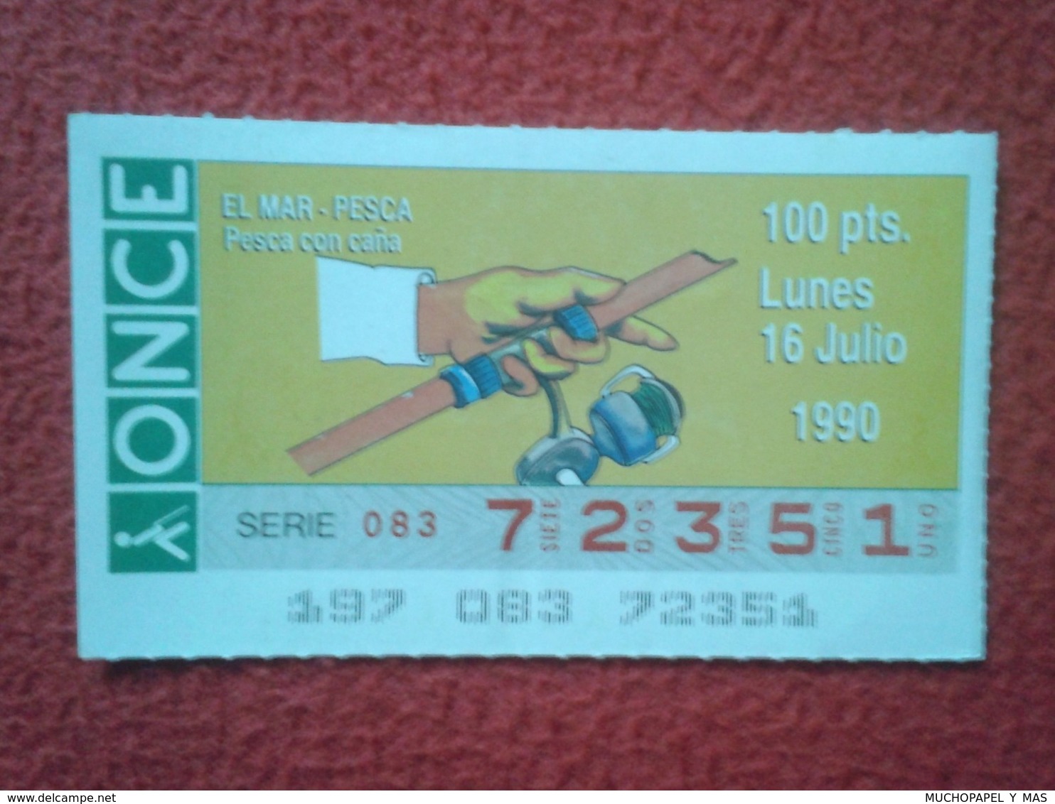 CUPÓN DE ONCE LOTTERY SPAIN LOTERÍA ESPAÑA EL MAR THE SEA LA MER 1990 PESCA CON CAÑA FISHING ROD ANGLING PÊCHE CANNE.... - Billetes De Lotería