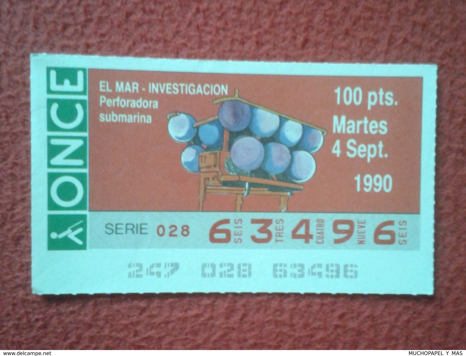 CUPÓN DE ONCE LOTTERY SPAIN LOTERÍA EL MAR THE SEA LA MER 1990 PERFORADORA SUBMARINA UNDERWATER DRILLING MACHINE DRILL.. - Billetes De Lotería