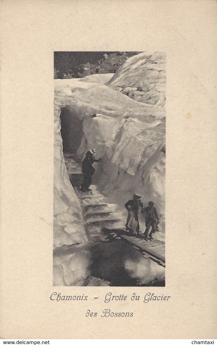 74 LES BOSSONS GROTTE DU GLACIER DES BOSSONS VALLEE DE CHAMONIX MONT BLANC  Editeur JULLIEN FRERES - Chamonix-Mont-Blanc