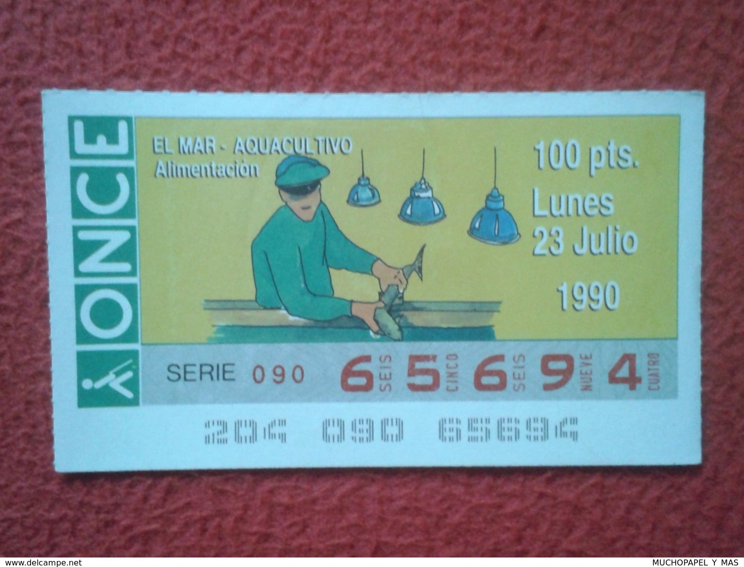 CUPÓN DE ONCE LOTTERY SPAIN LOTERÍA ESPAGNE EL MAR THE SEA LA MER 1990 ALIMENTACIÓN FOOD FEED AQUACULTIVO AQUACULTIVE... - Billetes De Lotería