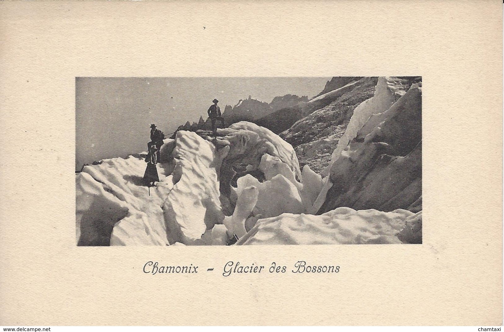 74 LES BOSSONS ALPINISTES SUR LE GLACIER DES BOSSONS VALLEE DE CHAMONIX MONT BLANC  Editeur JULLIEN FRERES - Chamonix-Mont-Blanc