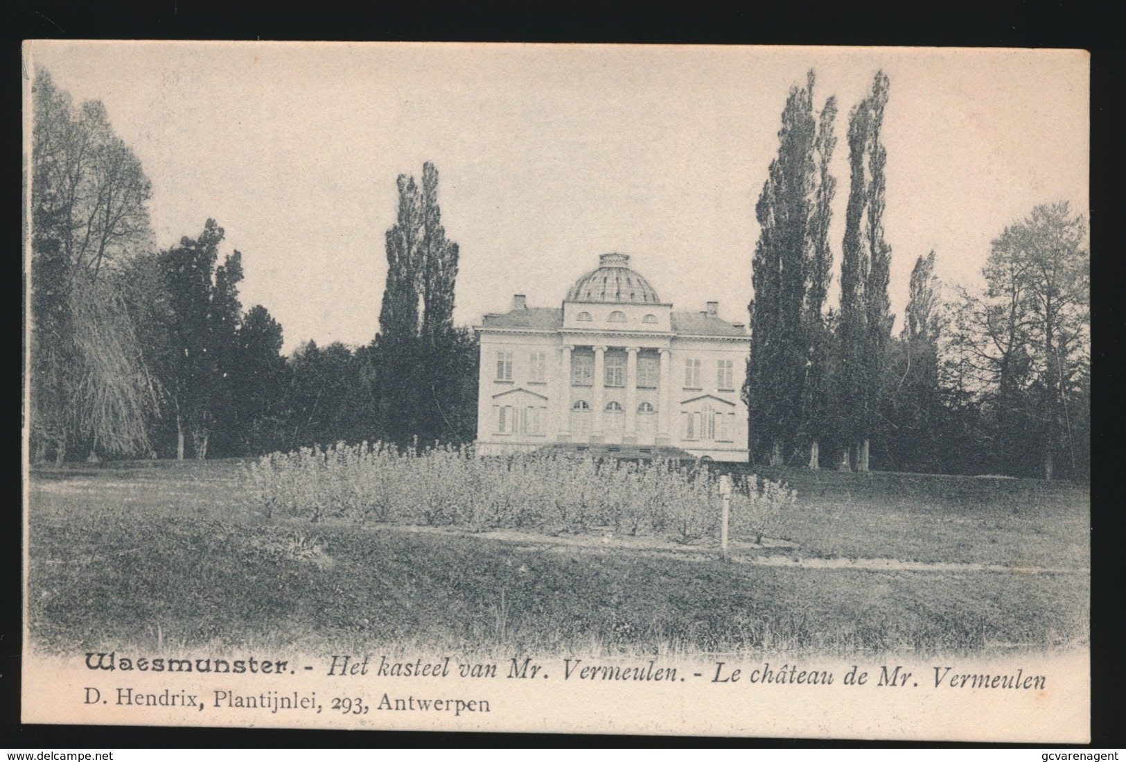 WAASMUNSTER  HET KASTEEL VAN Mr. VERMEULEN   LE CHATEAU DE Mr. VERMEULEN - Waasmunster