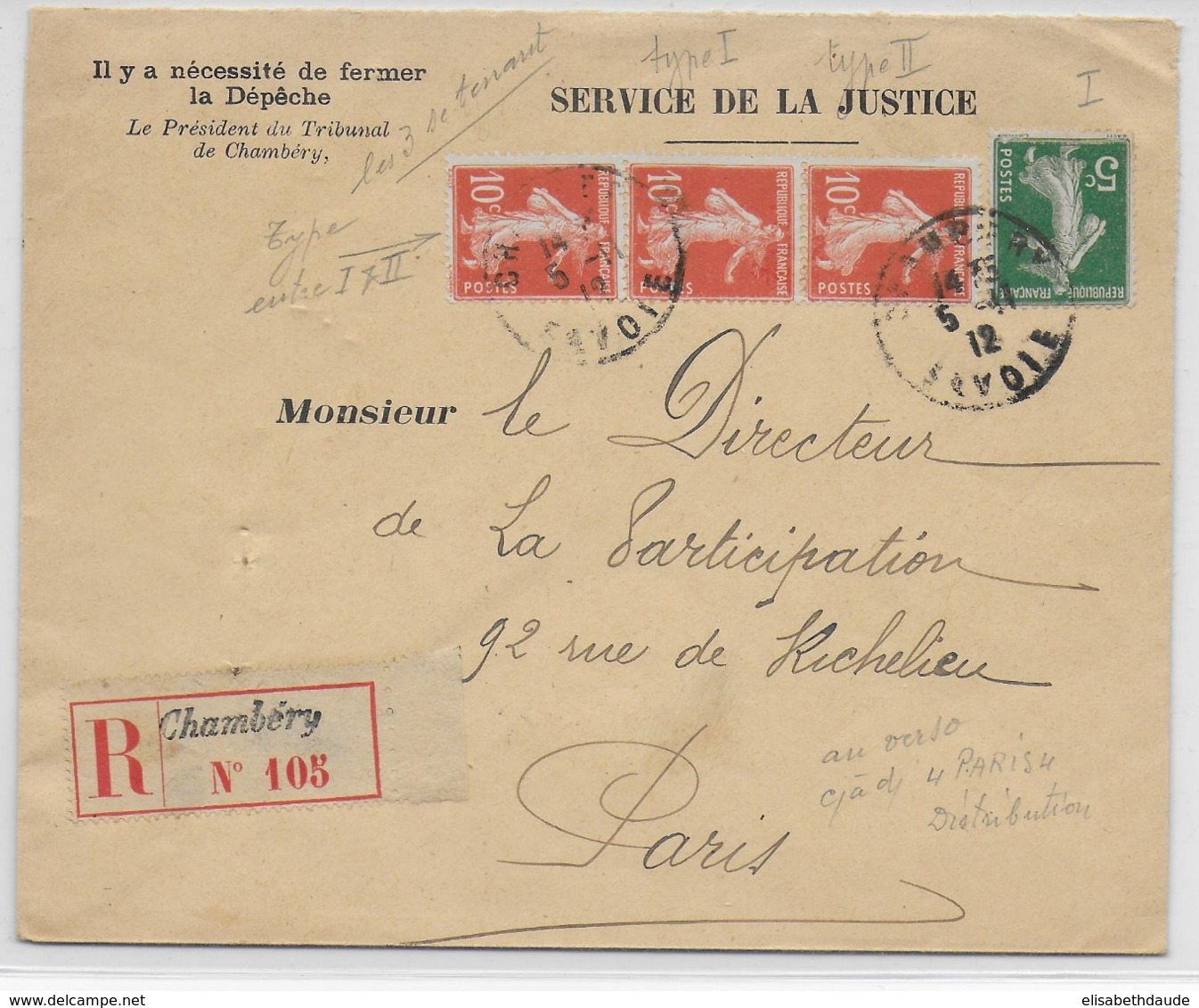 1912 - ENVELOPPE De SERVICE DE LA JUSTICE RECOMMANDEE De CHAMBERY (SAVOIE) => PARIS - SEMEUSES - 1906-38 Semeuse Camée