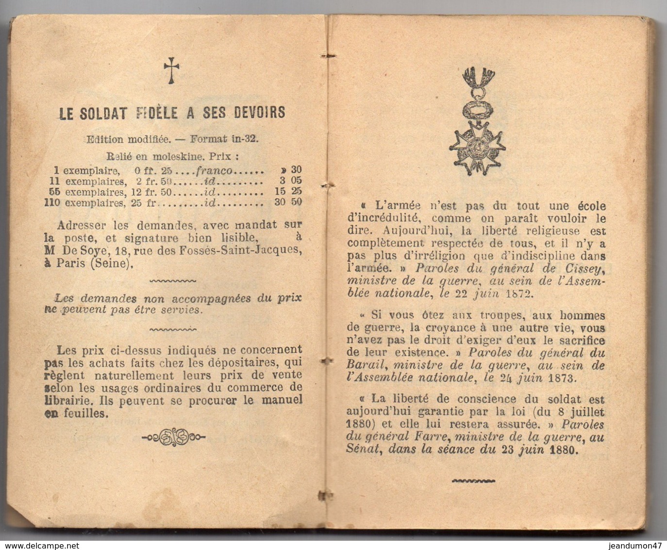 RARE.LE SOLDAT FIDELE A SES DEVOIRS. 1886 - L. DE SOYE ET FILS IMPRIMEURS PARIS 252 PAGES ..VOIR SUITE..DANS DESCRIPTION - Other & Unclassified