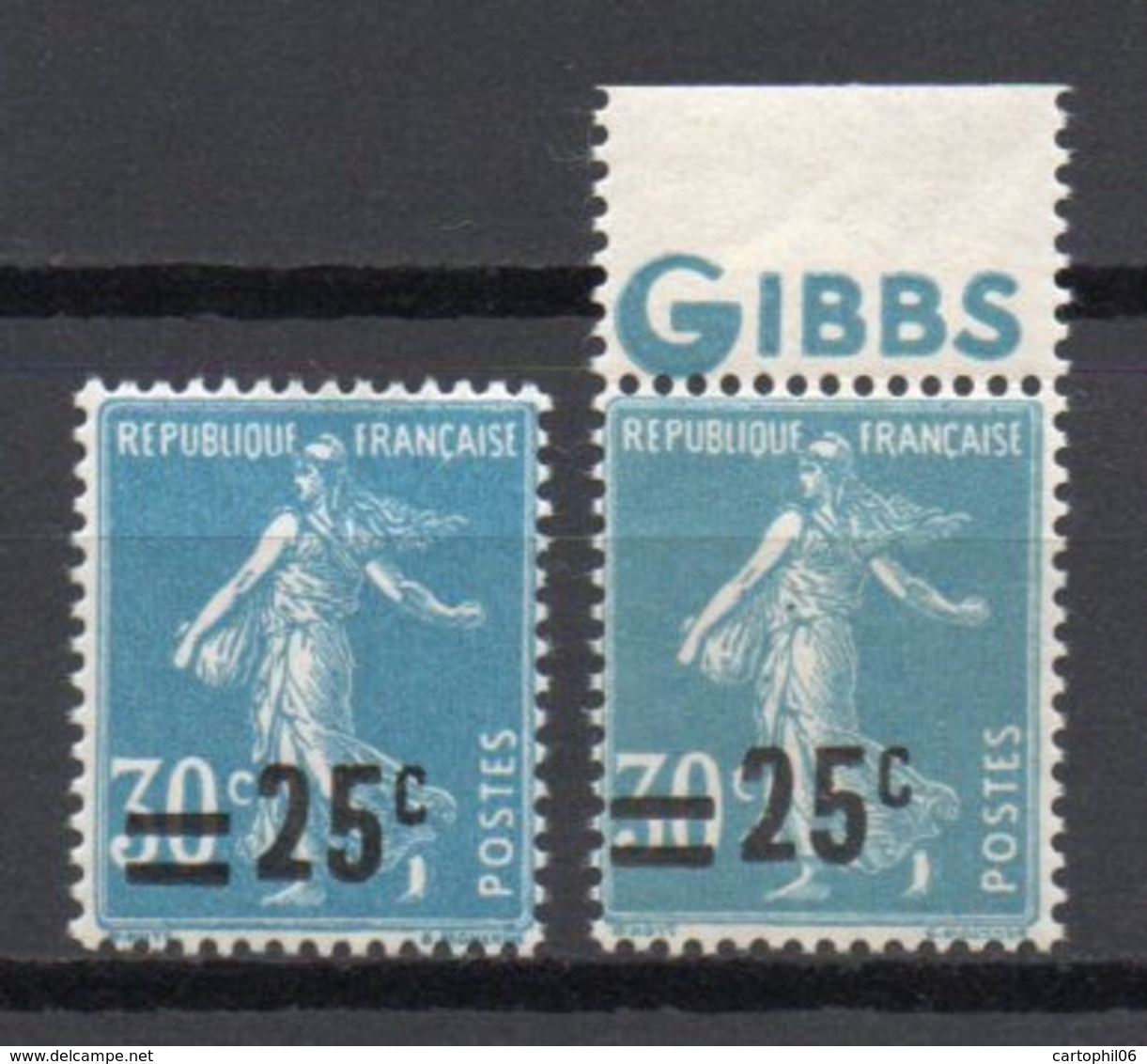 - FRANCE N° 217a + 217b Neuf ** MNH - 25 C. S. 30 C. Bleu Semeuse Camée, TYPES IIB + BANDE PUB GIBBS - Cote 10,50 EUR - - 1906-38 Semeuse Camée