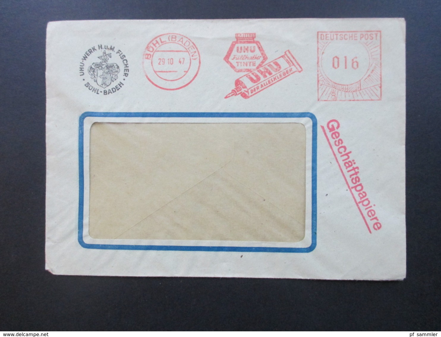 Alliierte Besetzung 1947 Firmenumschlag Freistempel UHU Füllhalter Tinte / Alleskleber UHU Werk H.u.M Fischer Bühl Baden - Sonstige & Ohne Zuordnung