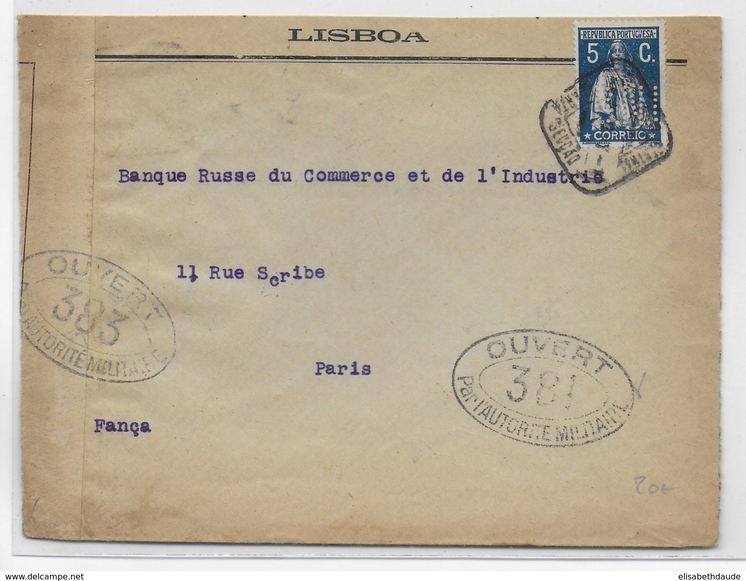 1917 - PORTUGAL - PERFORE ! PERFIN ! ENVELOPPE De LISBONNE Avec CENSURE FRANCAISE => PARIS - Postmark Collection