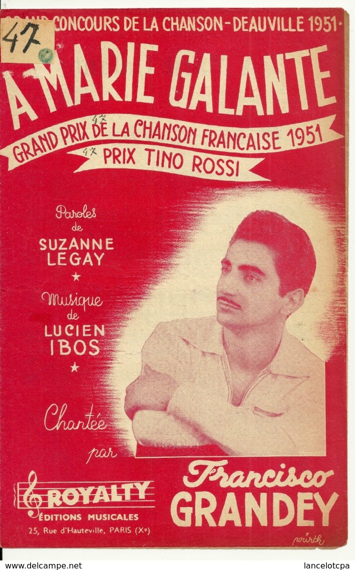 PARTITION MUSICALE / A MARIE GALANTE - FRANCISCO GRANDEY - PRIX CHANSON DEAUVILLE 1951 - Scores & Partitions