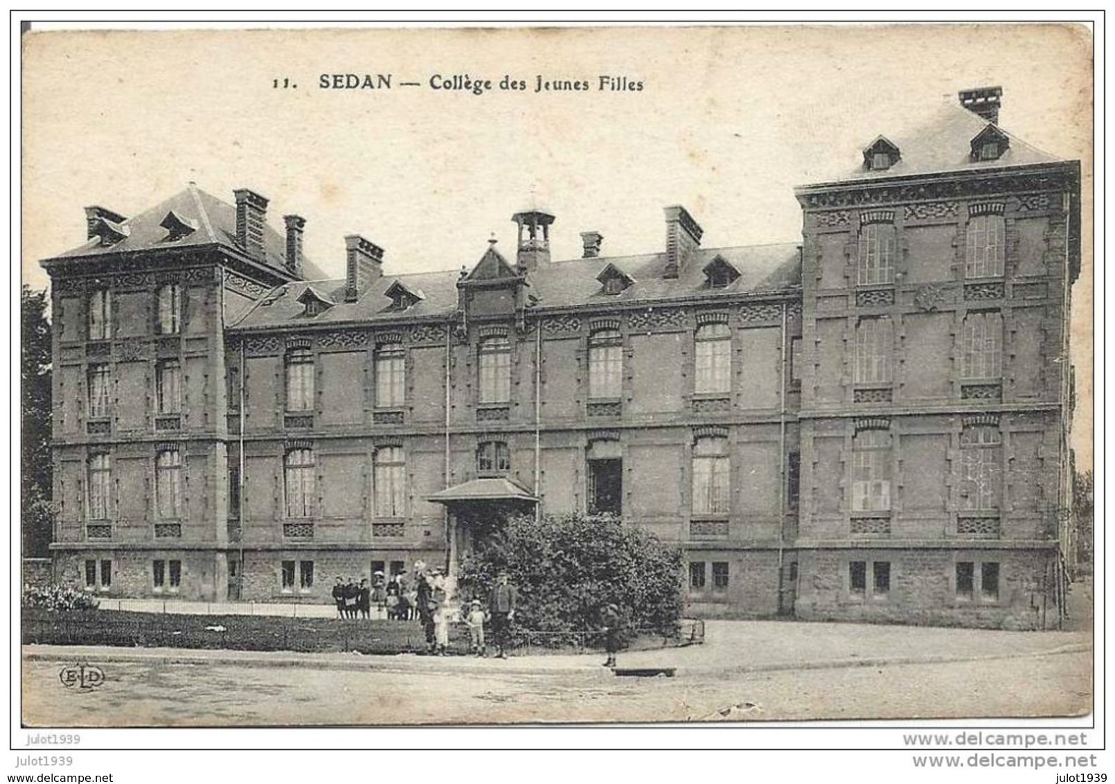 SEDAN ..-- 08 .  Collège Des Jeunes Filles . - Sedan