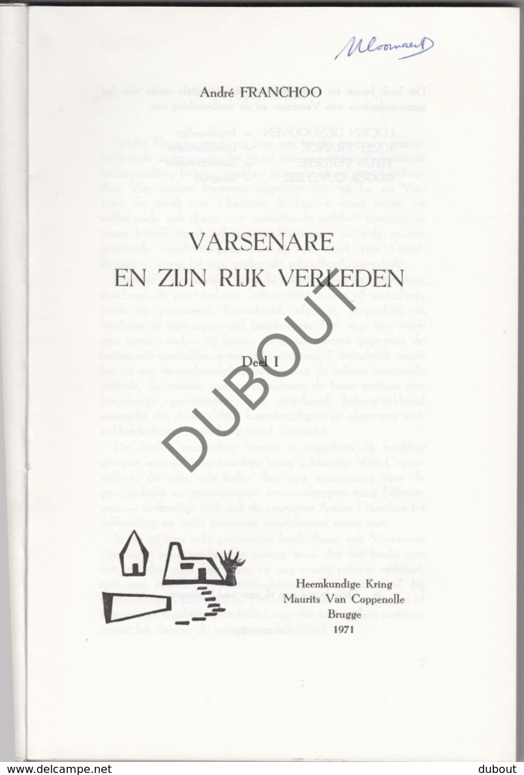 VARSENARE En Zijn Rijk Verleden - André Franchoo - 1971 Deel 1 Met Illustraties   (R464) - Vecchi