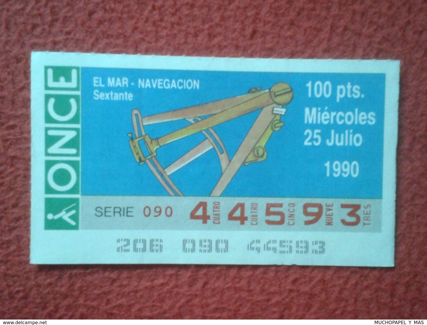 CUPÓN DE ONCE LOTTERY SPAIN LOTERÍA ESPAÑA ESPAGNE EL MAR THE SEA LA MER 1990 NAVEGACIÓN NAVIGATION SEXTANTE SEXTANT VER - Billetes De Lotería