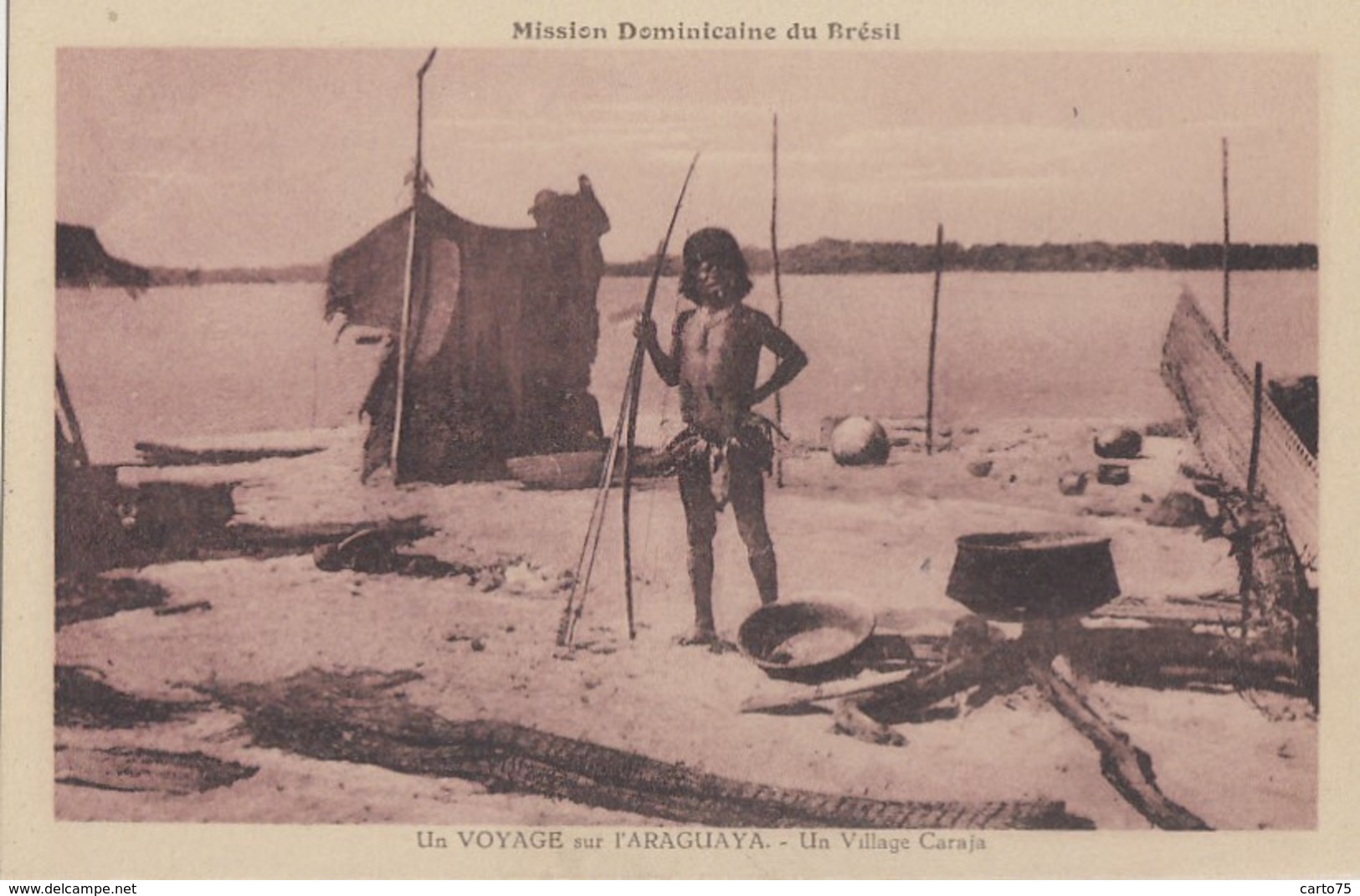 Brésil - Voyage Sur L'Araguaya - Village Indien Caraja - Missions - Altri & Non Classificati