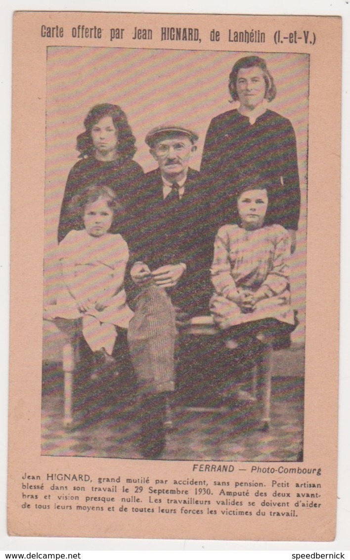 27151 LANHELIN Jean HIGNARD Famille Artisan- Grand Mutilé 1930 Victime Du Travail -photo Ferrand Combourg - Autres & Non Classés