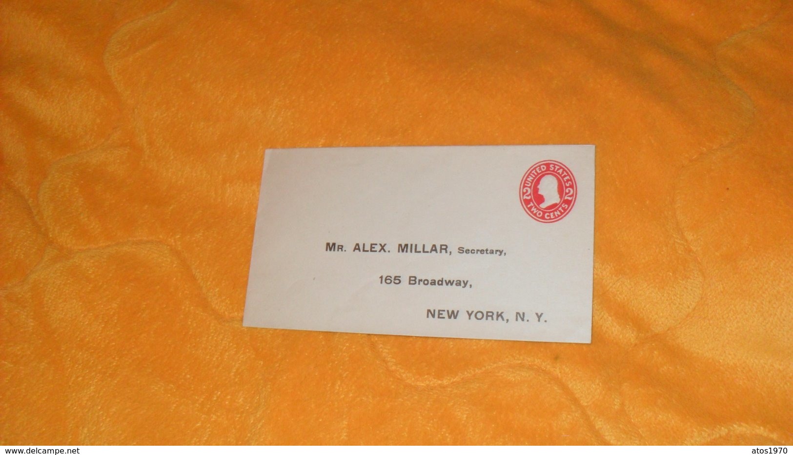 ENVELOPPE ANCIENNE NON CIRCULEE DATE ?...USA ETATS UNIS...ALEX MILLAR SECRETARY NEW YORK...TIMBRE ENTIER - Storia Postale