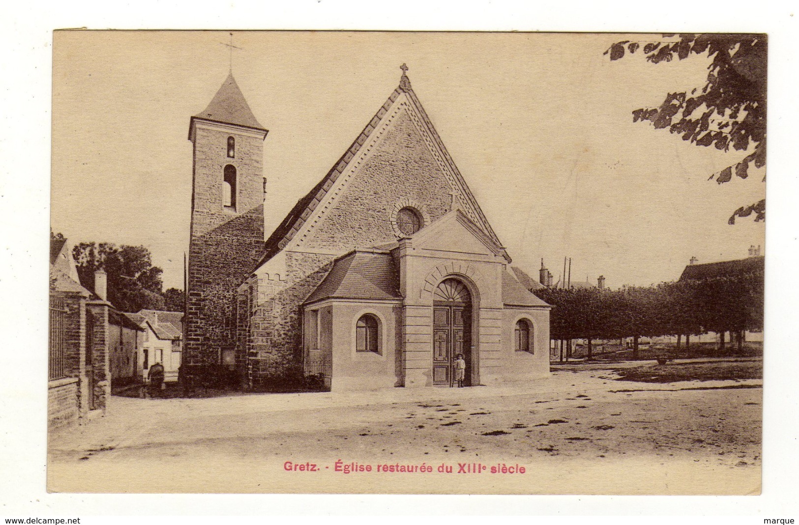 Cpa GRETZ Eglise Restaurée Du XIIIe Siècle - Gretz Armainvilliers
